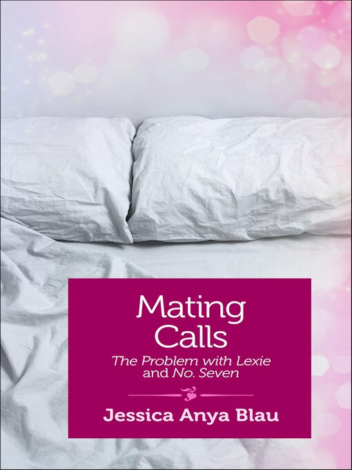 Title details for Mating Calls by Jessica Anya Blau - Available
